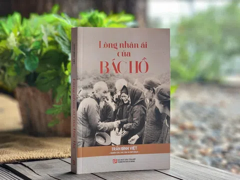 Chương trình giao lưu “Bác Hồ - Một tình yêu bao la” cùng tác giả Trần Đình Việt với tác phẩm “Lòng nhân ái của Bác Hồ”