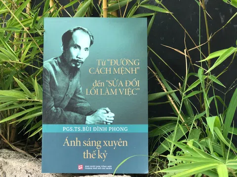 Buổi ra mắt sách Từ “Đường cách mệnh” đến “Sửa đổi lối làm việc”  - Ánh sáng xuyên thế kỷ Tác giả PGS.TS. Bùi Đình Phong.
